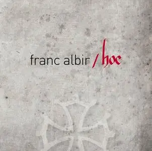 Franc Albir - Hoc (2013)