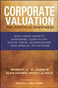 Corporate Valuation for Portfolio Investment: Analyzing Assets, Earnings, Cash Flow, Stock Price, Governance... (repost)