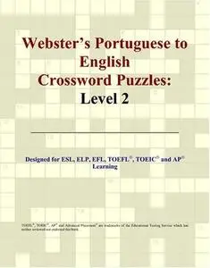 Webster's Portuguese to English Crossword Puzzles: Level 2