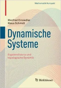 Dynamische Systeme: Ergodentheorie und Topologische Dynamik