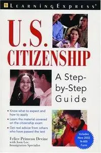 Learning Express: US Citizenship: A Step by Step Guide