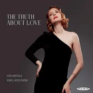Iida Antola, Kirill Kozlovski - The truth about love (2024) [Official Digital Download 24/96]