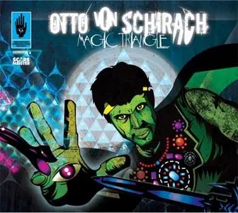 Otto Von Schirach - Magic Triangle