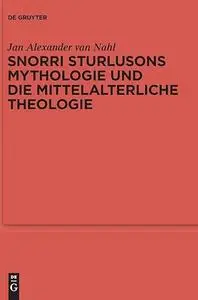 Snorri Sturlusons Mythologie und die mittelalterliche Theologie