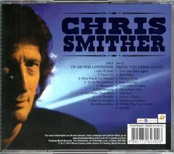 Chris Smither - Up On The Lowdown (1995) + Drive You Home Again (1999) 2CD Set, Reissue 2014