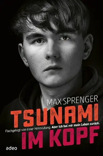 Max Sprenger - Tsunami im Kopf