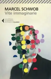 Marcel Schwob - Vite immaginarie