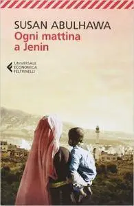 Susan Abulhawa - Ogni mattina a Jenin (Repost)