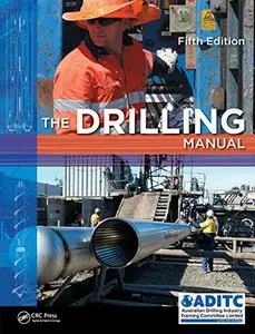 The Drilling Manual, Fifth Edition