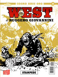 Cosmo Serie Oro - Volume 9 - Il West Di Ruggero Giovannini, Stampede
