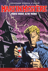 Martin Mystere - Collezione Storica A Colori - Volume 2 - Porte Verso Altri Mondi