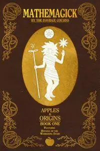 Mathemagick - Apples & Origins, Book 1 (2013)