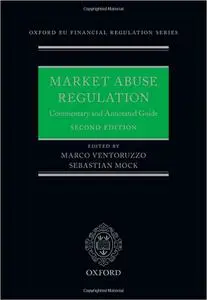 Market Abuse Regulation: Commentary and Annotated Guide  Ed 2