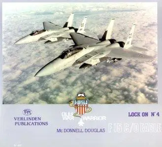 McDonnell Douglas F-15 C/D Eagle (Lock On No. 4 Aircraft Photo File)