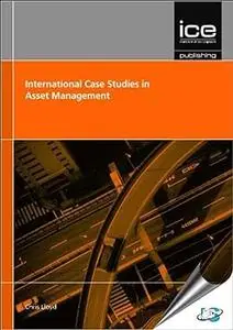 International Case Studies in Asset Management (Repost)