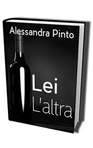 Alessandra Pinto - Lei L'altra