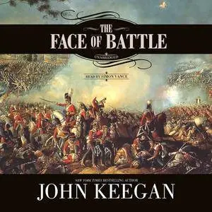 The Face of Battle [Audiobook] {Repost}