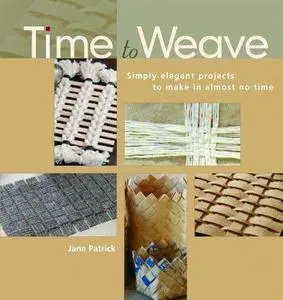 Time to Weave (Repost)