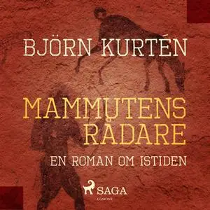 «Mammutens rådare» by Björn Kurtén