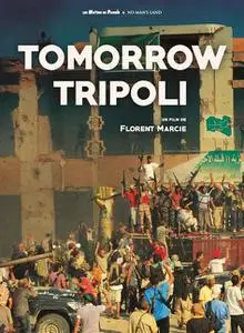 No Man's Land - Tomorrow Tripoli (2015)