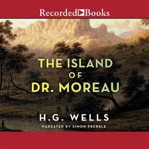 «The Island of Dr. Moreau» by H.G. Wells