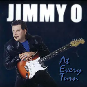 Jimmy O - At Every Turn (2003)
