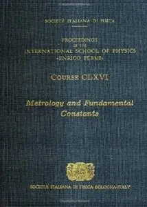 Metrology and Fundamental Constants