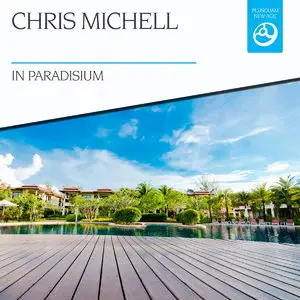 Chris Michell - In Paradisium (2015)