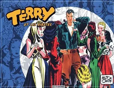 Terry et les Pirates - Intégrale 3 - 1939-1940