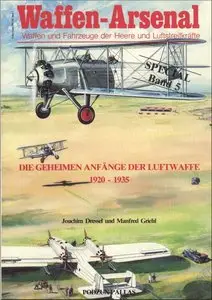 Die geheimen Anfänge der Luftwaffe 1920 - 1935