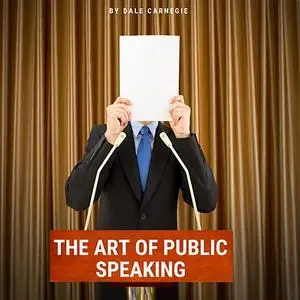 «The Art of Public Speaking» by Joseph Berg Esenwein