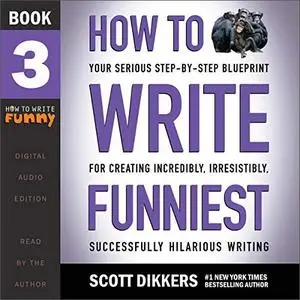 How to Write Funniest [Audiobook]