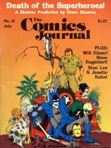 Comics Journal 047 1979-07 Will Eisner, Steve Englehart