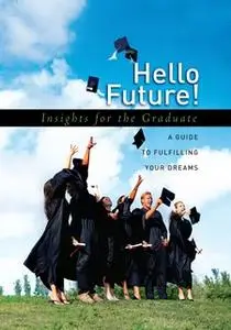 «Hello Future!» by Howard Books