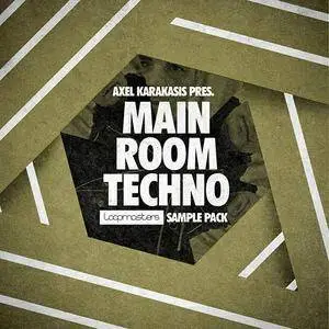 Loopmasters - Axel Karakasis - Main Room Techno MULTiFORMAT