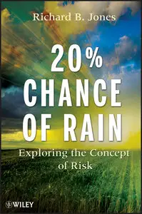 20% Chance of Rain: Exploring the Concept of Risk (repost)