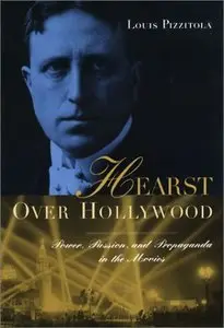 Hearst Over Hollywood