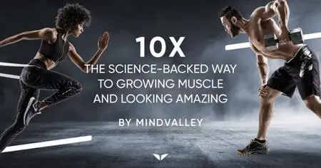 Mindvalley - Lorenzo Delano & Ronan Diego - 10x Fitness