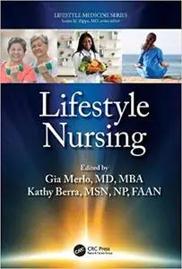 Lifestyle Nursing (Lifestyle Medicine)