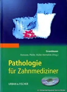 Grundmann Pathologie für Zahnmediziner [Repost]