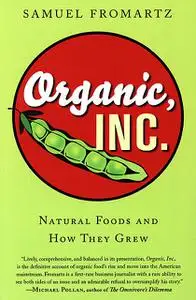 «Organic, Inc» by Samuel Fromartz