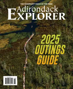 Adirondack Explorer - Outings Guide 2025
