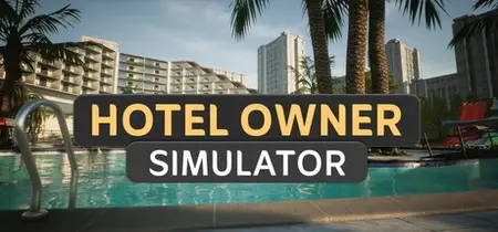 Hotel Owner Simulator (2025)