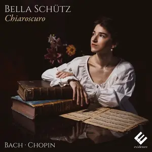 Bella Schütz - Chiaroscuro (Bach · Chopin) (2025) [Official Digital Download 24/96]