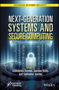 Next-Generation Systems and Secure Computing