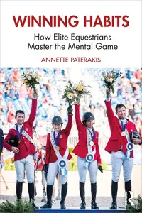 Winning Habits: How Elite Equestrians Master the Mental Game