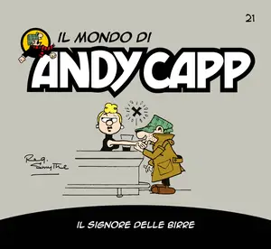 Il Mondo Di Andy Capp - Volume 21 - Il Signore Delle Birre