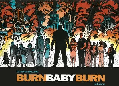Burn Baby Burn