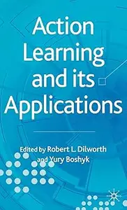 Action Learning and its Applications