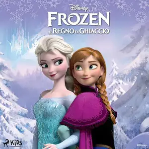 «Il regno di ghiaccio? Frozen» by Disney, Amedeo Romeo